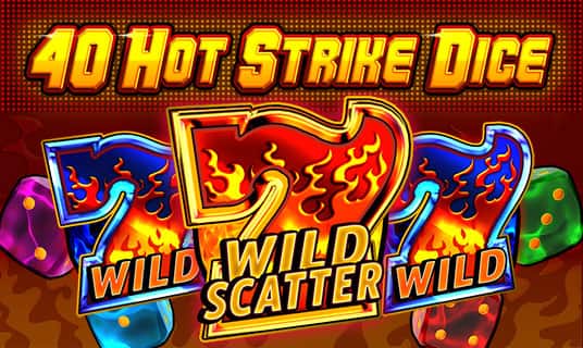 40 Hot strike dice
