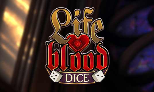 Life Blood Dice