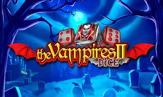The Vampires 2 Dice