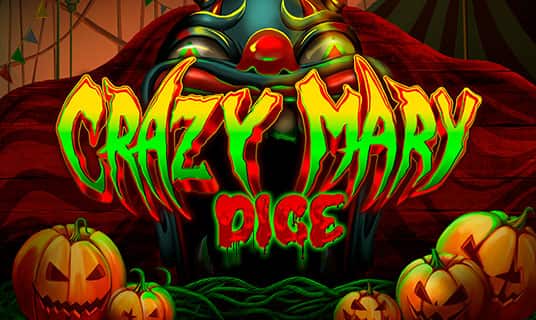 Crazy Mary Dice